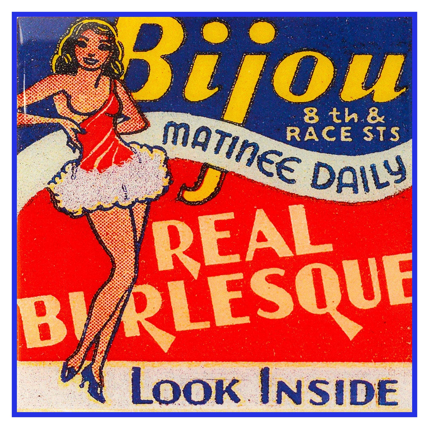 Bijou, Real Burlesque Look Inside Matchbook Cover