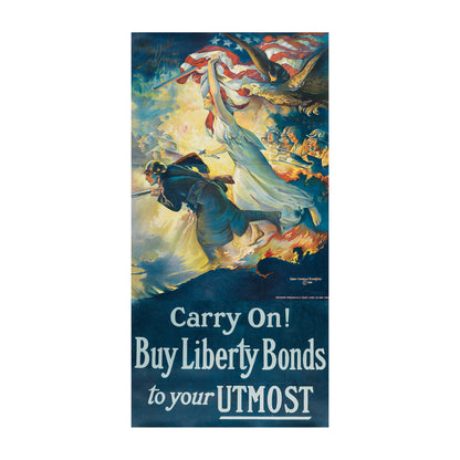 Carry On! Buy Liberty Bonds to Your Utmost